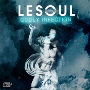 DJ LeSoul Godly Infection Mp3 Download
