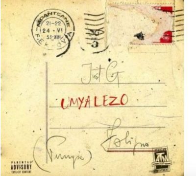 Just G UmYaLeZo Mp3 Download