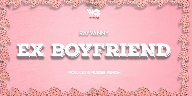 Rayvanny-Ex-Boyfriend 247NaijaBuzz