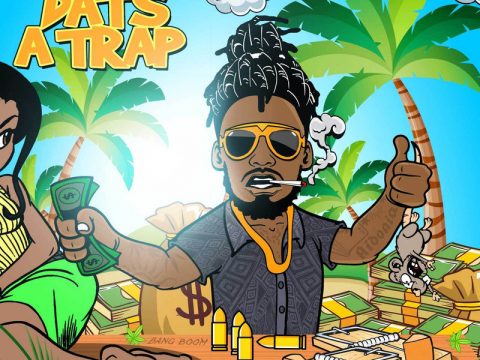 Aidonia - Dats A Trap EP (Full Album) Mp3 Zip Fast Download Free Audio Complete