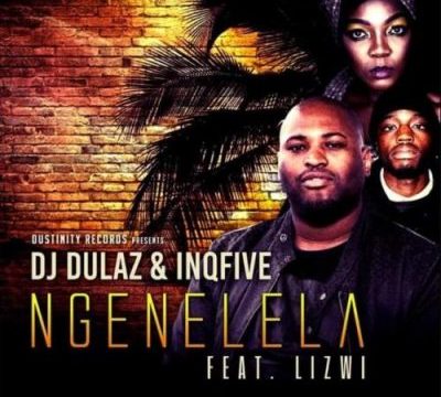 DJ Dulaz Ngenelela Mp3 Download