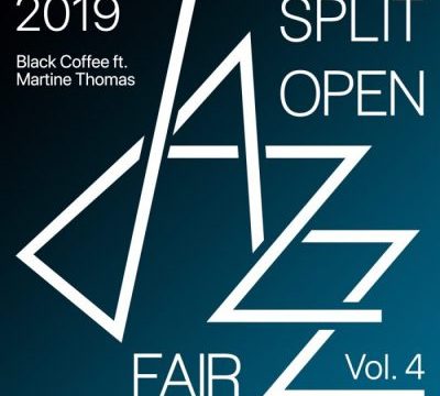 Black Coffee Split Open Jazz Fair 2019 Vol. 4 Album Zip Download
