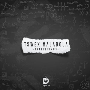 Tswex Malabola - Expelliamus EP