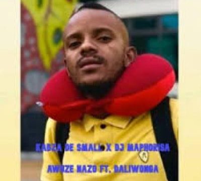 Kabza De Small Awuze Nazo Mp3 Download