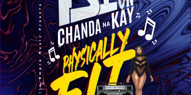 T-Sean ft. Chanda Na Kay - Physically Fit