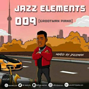 Jazzman – Jazz Elements 009 (Grootman Piano) - Mp3Music