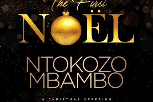 ALBUM: Ntokozo Mbambo - The First Noel