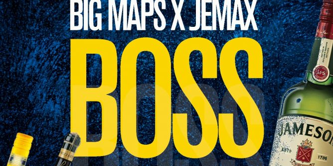 Big Maps ft. Jemax - Boss (Prod. DJ Mzenga Man)