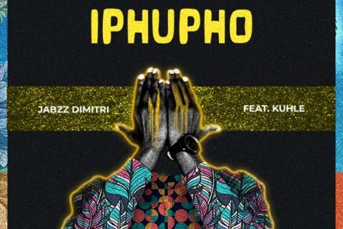 Jabzz Dimitri - Iphupho ft. Kuhle