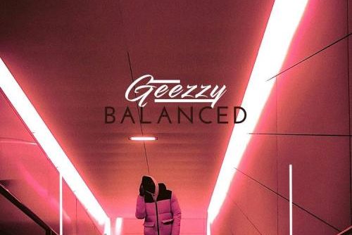 Geezzy - Balanced (Prod. by Kronnik)