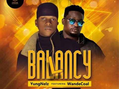 YungNelz - Ballancy Ft. Wande Coal