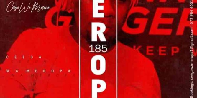 Ceega Wa Meropa - 185 (2021 Thank You Mix)