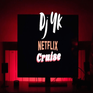 DJ YK - Netflix Cruise