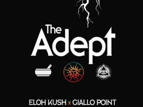Eloh Kush & Giallo Point - The Adept Download Album Zip