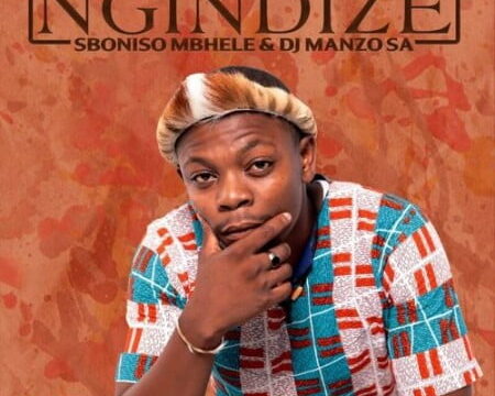 Sboniso Mbhele - Ngindize Ft. DJ Manzo SA