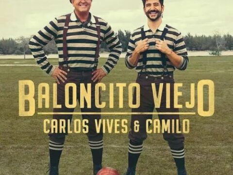 Carlos Vives, Camilo - Old Ball Mp3 Download