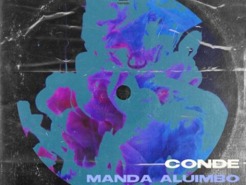 Conde, Mavhungu - Manda Aluimbo (Tefo Foxx Remix)