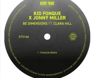 Kid Fonque – Be Dimensions