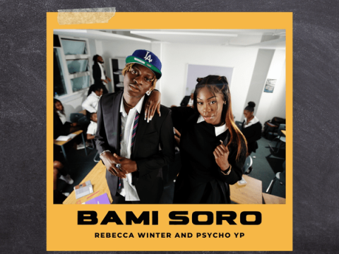 Rebecca Winter – Bami Soro Ft PsychoYP