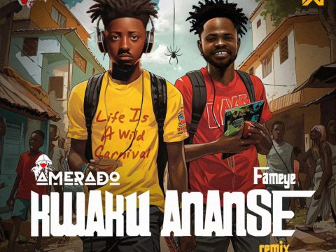 Amerado – Kwaku Ananse (Remix) Ft. Fameye