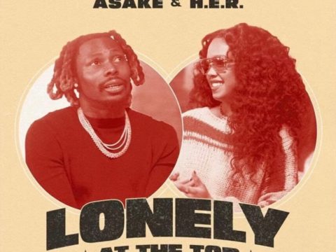 Asake – Lonely At The Top (Remix) Ft. H.E.R.