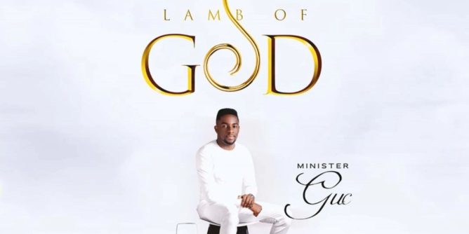 Minister GUC – Lamb Of God