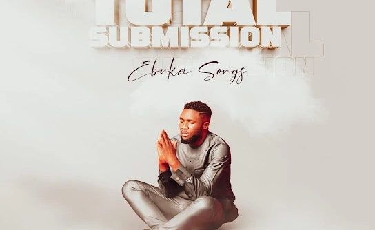 Ebuka Songs – Total Submission