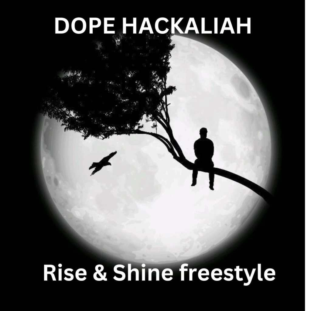 Dope Hackaliah – Rise & Sine Freestyle