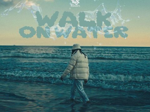 Leon Remnant – Walk On Water